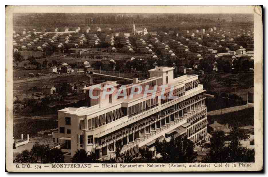 CPA Montferrand Hopital Sanatorium Sabourin 