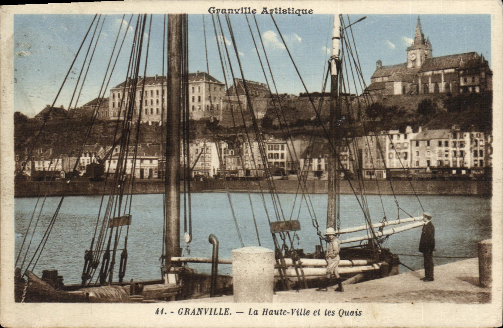 Granville — Die Oberstadt und die Kais — Granville Artistique, n°44