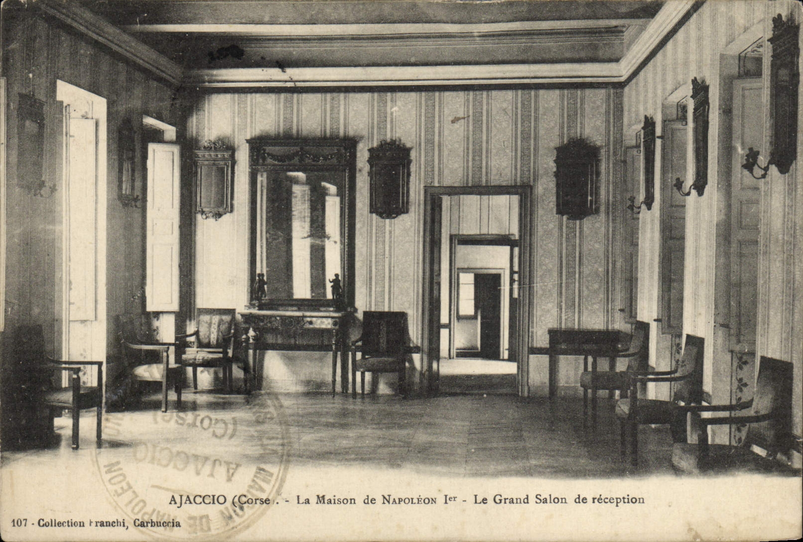 Ajaccio (Corse) - La Maison de Napoléon Ier - Le Grand Salon de réception — Collection Carbuccia, n° 107