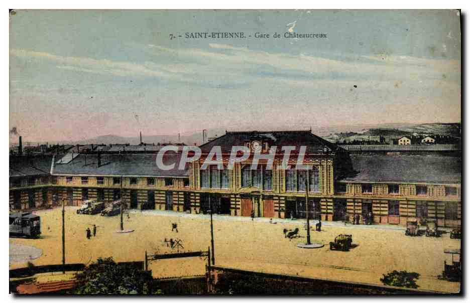 CPA Saint Etienne Gare de CHateaucreux