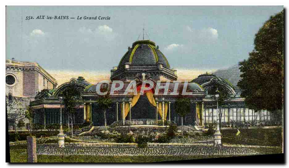 CPA Aix Les Bains Le Grand Cercle