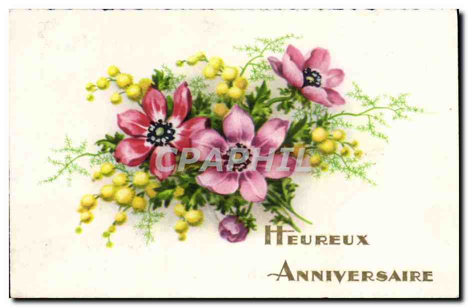 CPA Fantaisie Fleurs Heureux Anniversaire