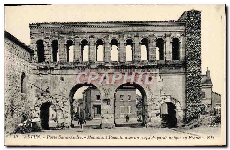 Autun - Porte Saint-André — Monument romain avec un corps de garde unique en France — ND