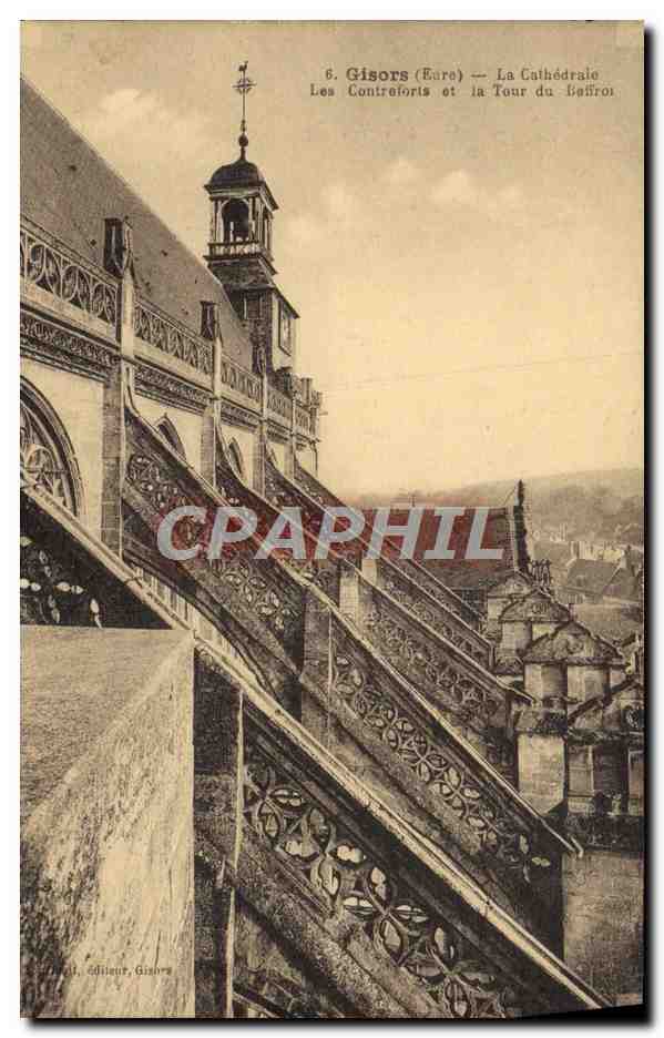 CPA Gisors La cathedrale Les contreforts et la tour du befroi