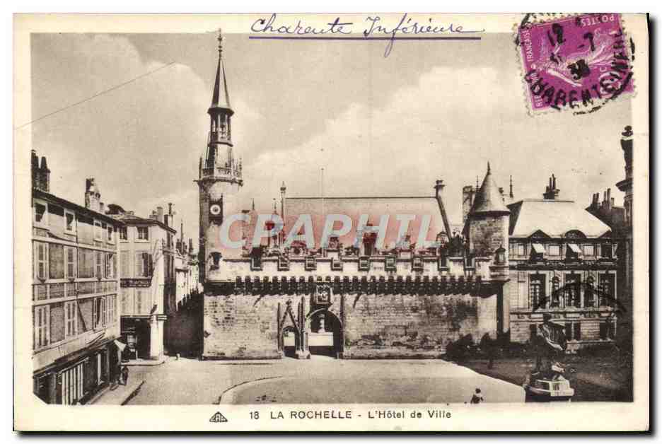 La Rochelle - L'Hôtel de Ville — éditeur CPAPHIL, n° 18