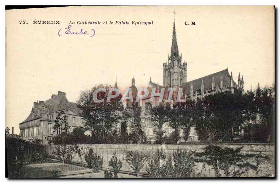Évreux — The Cathedral and the Episcopal Palace — Artist Edition C. M. Paris