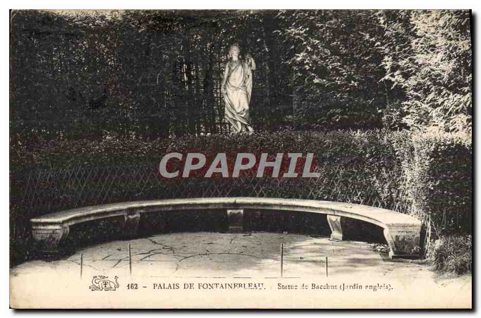 Palazzo di Fontainebleau — Statue di Bacco (Giardino inglese) — CPAPHIL n°462