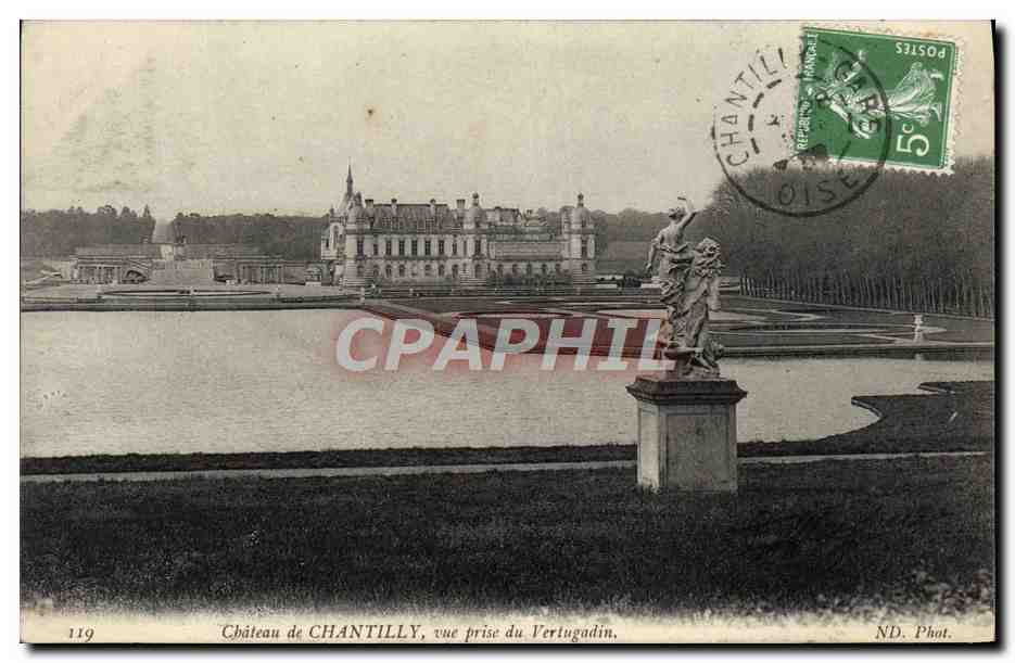 Château de CHANTILLY, vue prise du Vertugadin — ND. Phot. — n° 1119