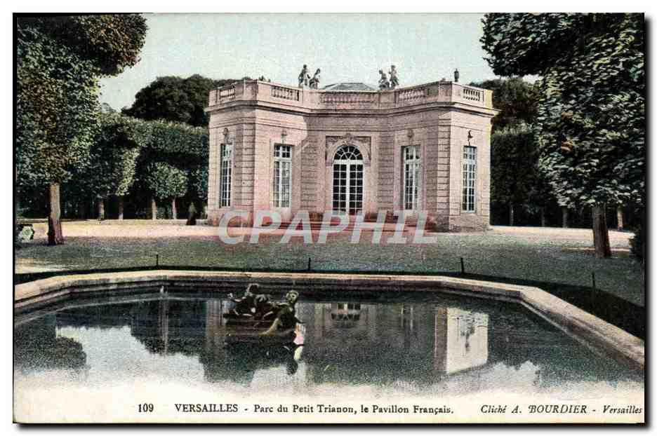CPA Versailles Parc du Petit Trianon le Pavillon Francais