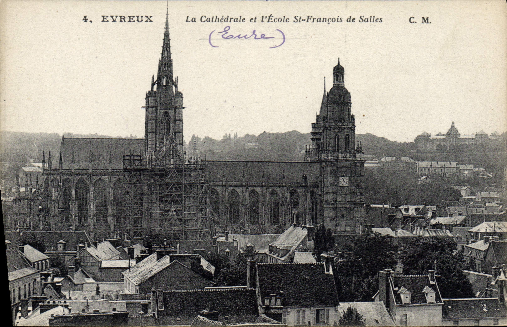 CPA Evreux La Cathedrale Et I'Ecole St Francois De Salles
