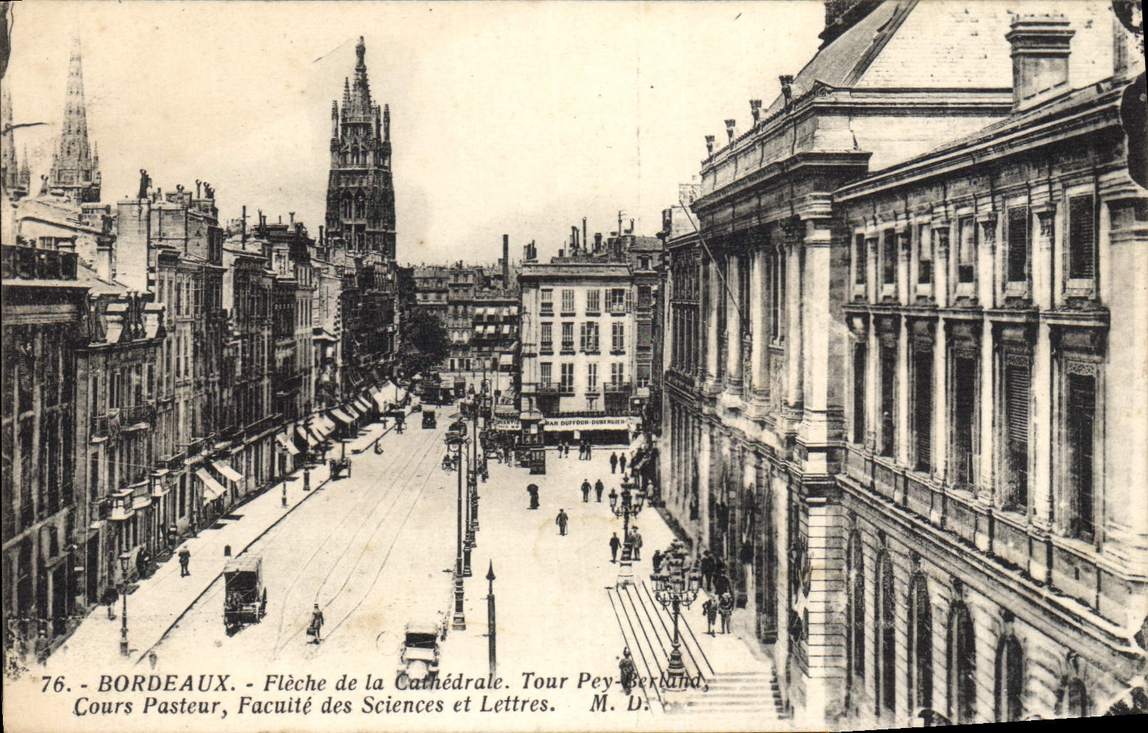 CPA Bordeaux Fleche De La Cathedrale Tour Pey Berland Cours Pasteur Faculte des Sciences et Lettres
