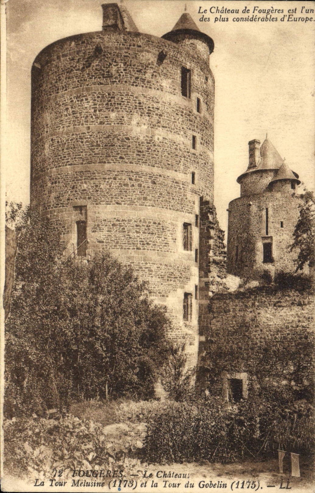 Fougères — Le Château : La Tour Méliusine (1173) et la Tour du Gobelin (1175) — LL