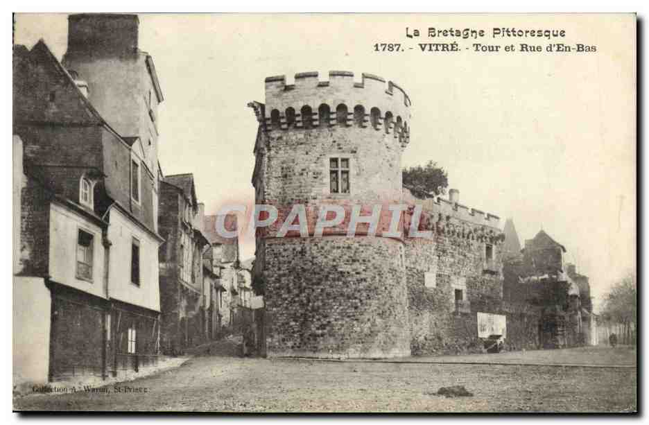Vitré - Tour et Rue d'En-Bas — La Bretagne Pittoresque — Collection A. Warren, St-Brice