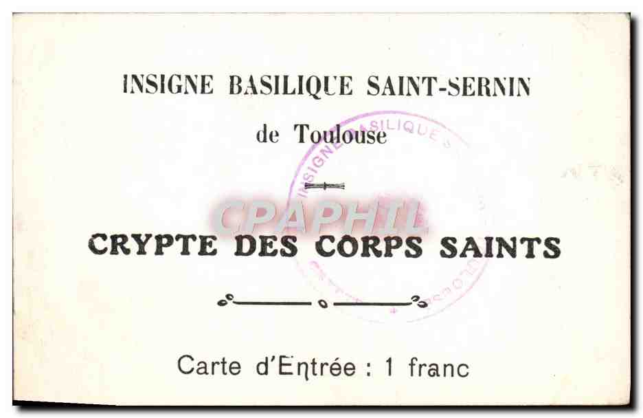 Crypte des Corps Saints — Basilique Saint-Sernin — Toulouse — Verso