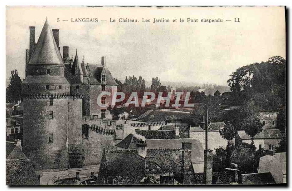 CPA Langeais Le Chateau Les Jardins Et Le Pont Suspendu