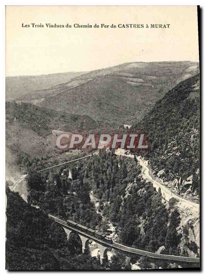 CPA Les Trois Viaducs Du Chemin De FEr De Castres A Murat