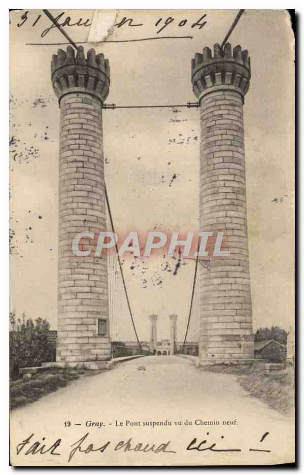 CPA Gray Le Pont Suspendu Vu Du Chemin Neuf