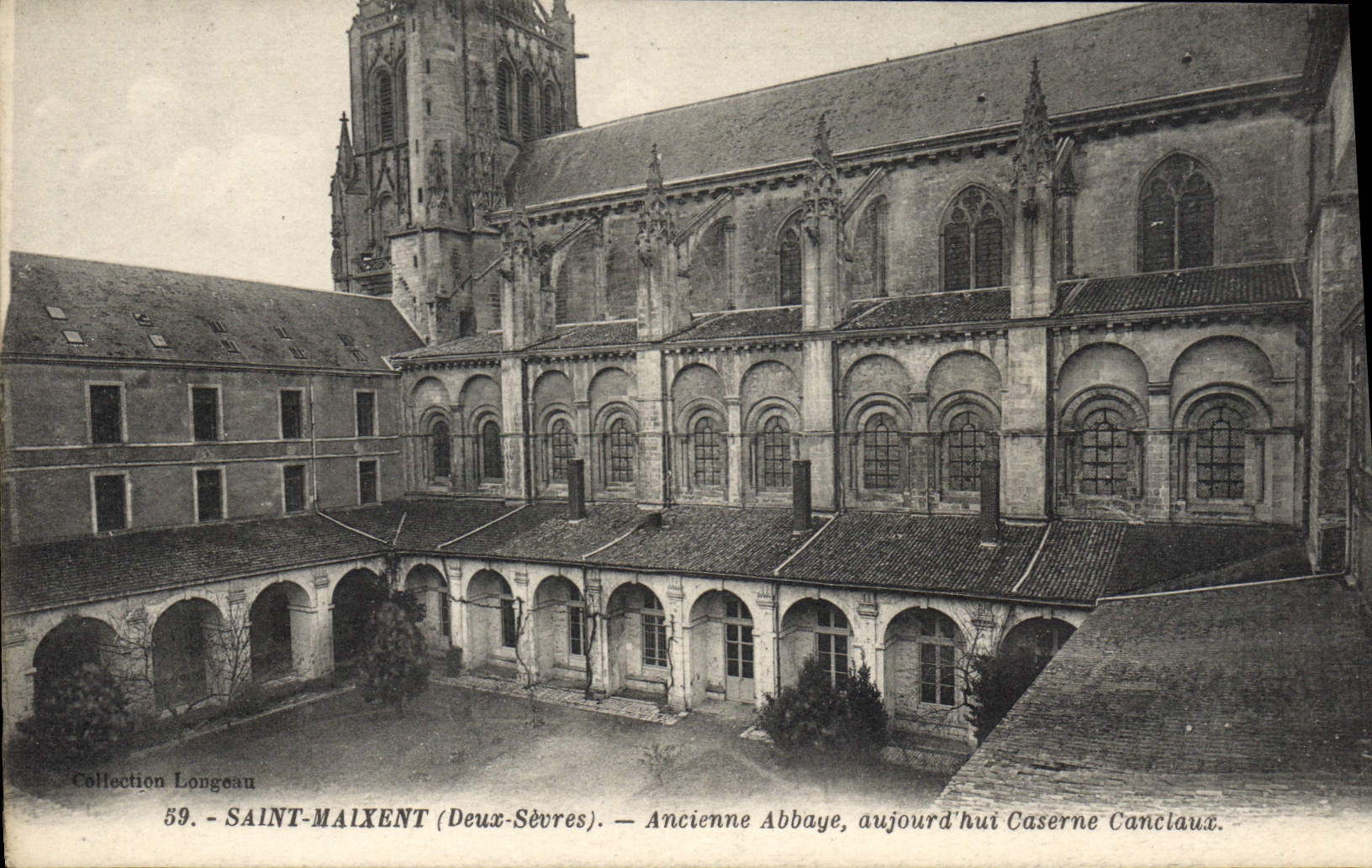 Saint-Maixent (Deux-Sèvres) — Ancienne Abbaye, aujourd'hui Caserne Canclaux — Collection Longeau, n°59