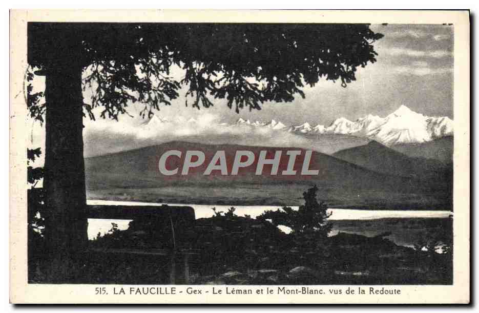 Die Sense - Gex - Der See Léman und der Mont-Blanc, gesehen von der Redoute — Antike Ansichtskarte n°515