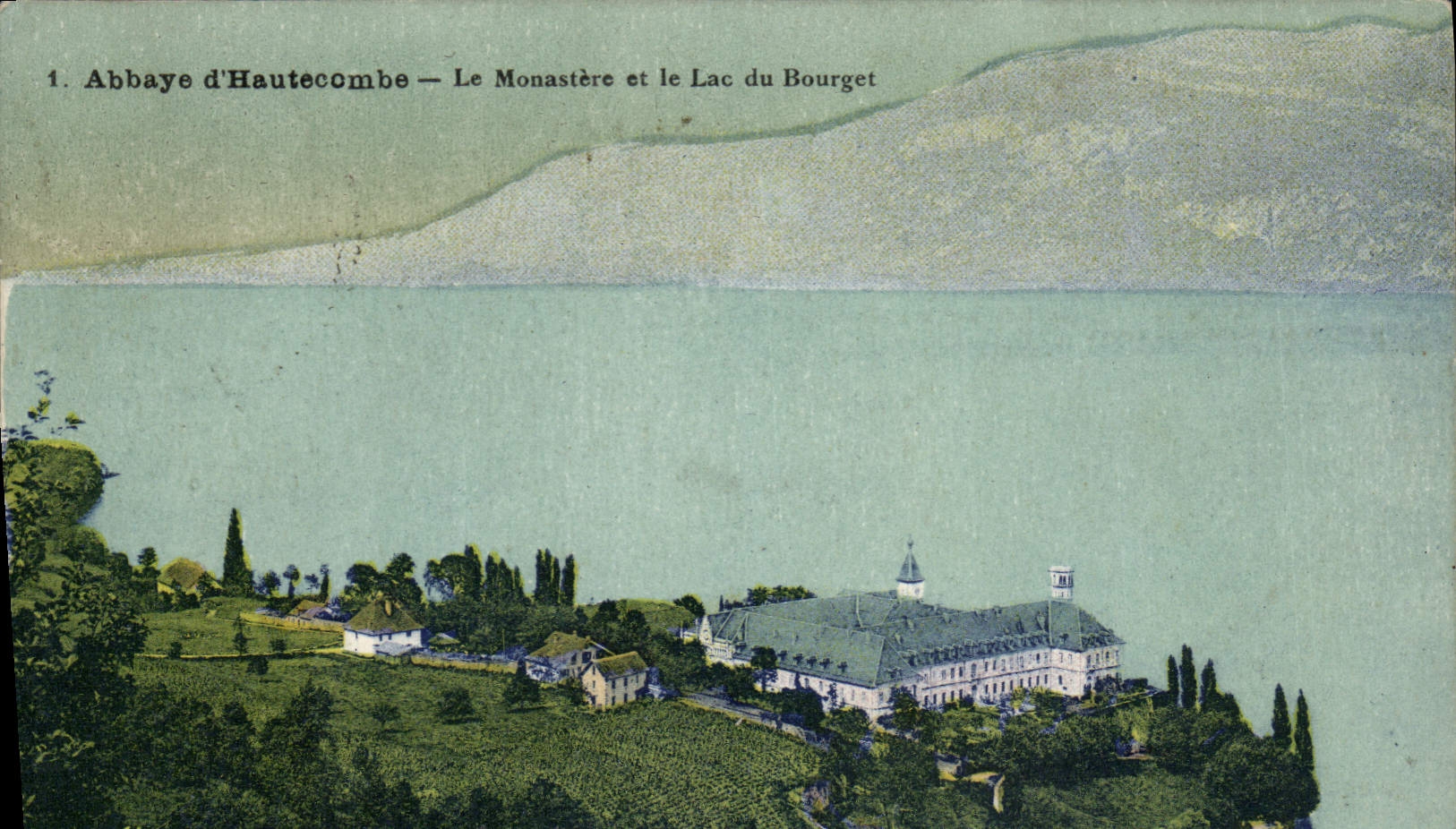 Abbaye d'Hautecombe — Le Monastère et le Lac du Bourget — Éditeur non visible