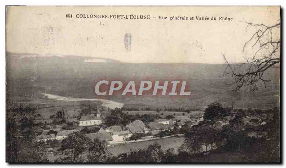 Collonges-Fort-l'Écluse — Vue générale et Vallée du Rhône — éditeur non identifié, n° 654