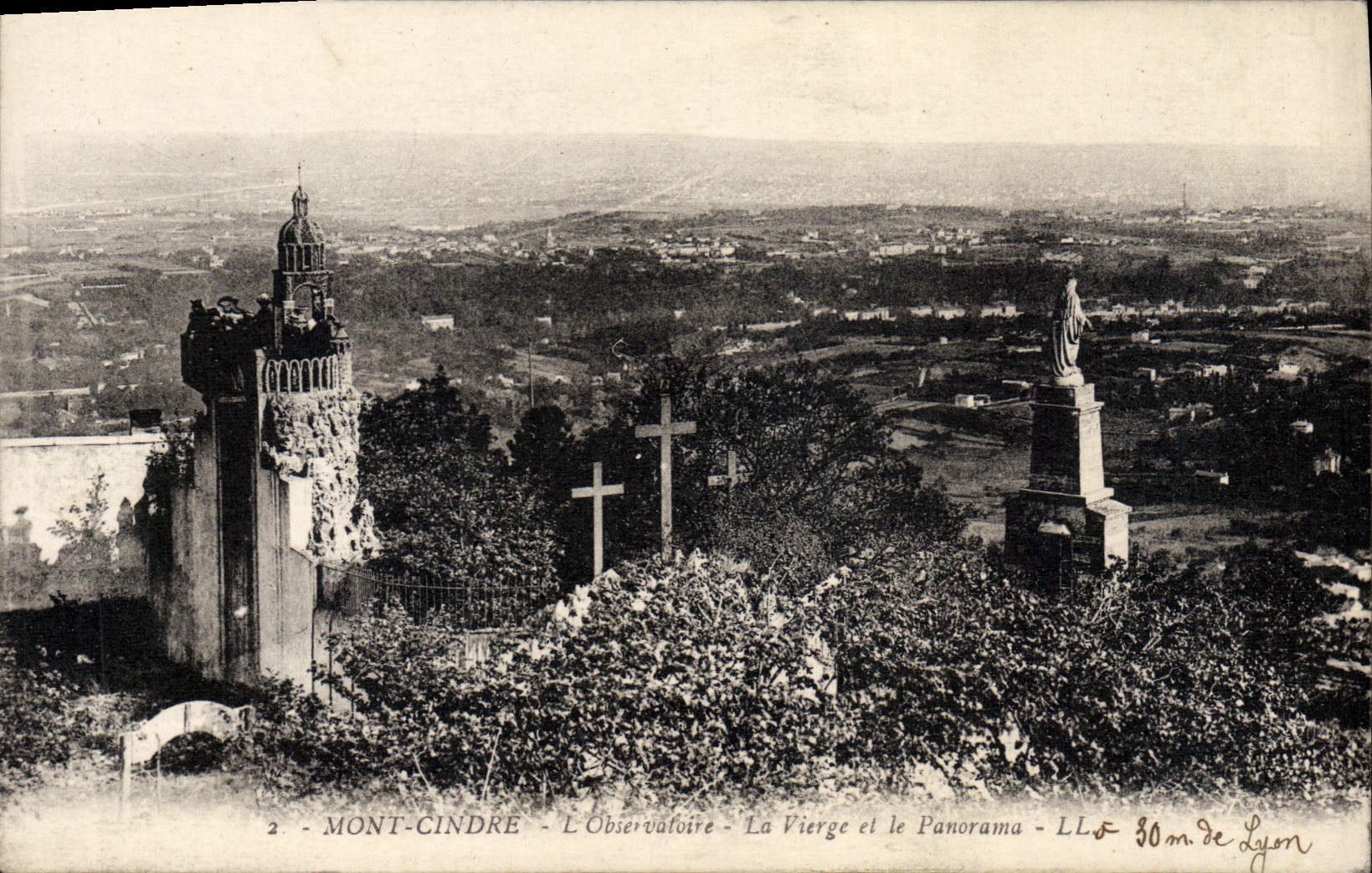 Mont-Cindre — L'Observatoire, La Vierge et le Panorama — 30 m de Lyon