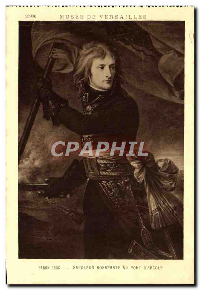 CPA Musee De Versailles Baron Gros Napoleon Bonaparte au Pont d'Arcole