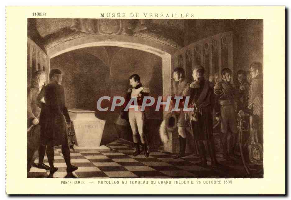 CPA Musee De Versailles Ponce Camus Napoleon au tombeau du Grand Frederic Napoleon 1er