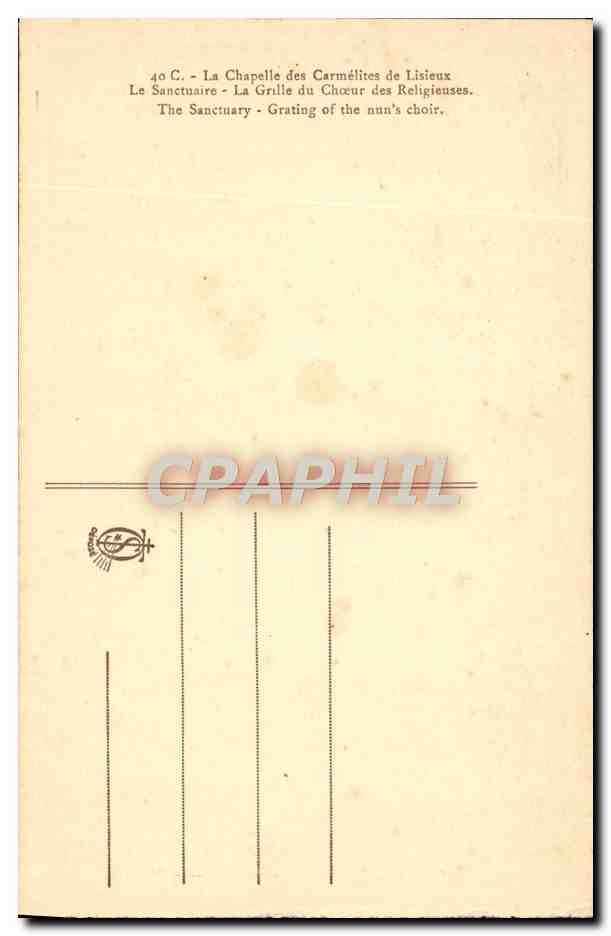 Sanctuaire — La Chapelle des Carmélites de Lisieux — Grille du chœur des religieuses — Rückseite