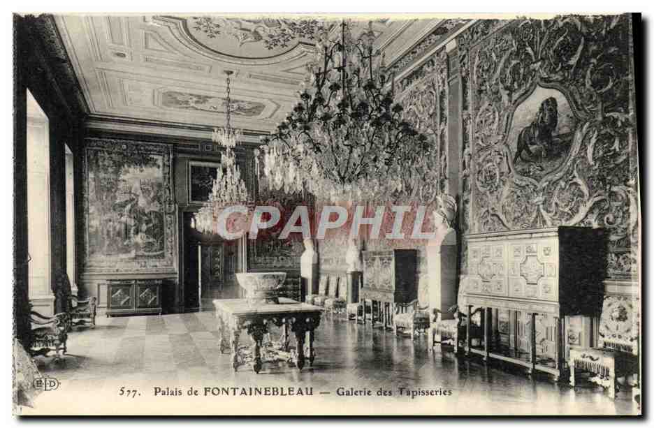 Palacio de FONTAINEBLEAU — Galería de Tapices — Editor ELD, n° 577