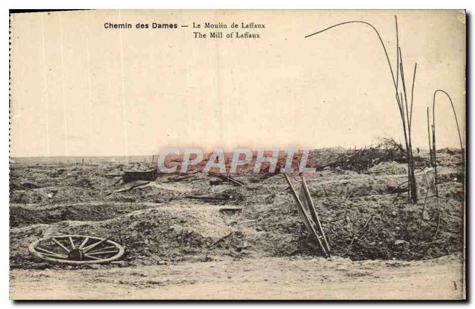 CPA Chemin Des Dames Le Moulin De Laffaux Militaria