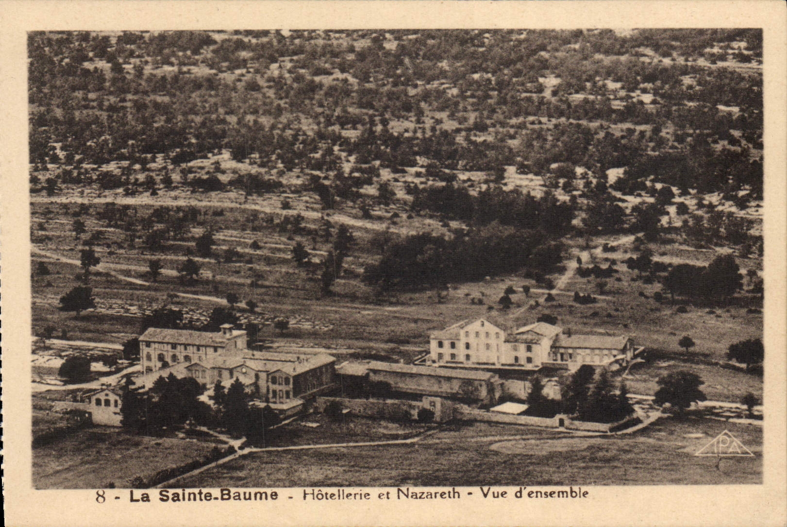 CPA La Sainte Baume Hotellerie Et Nazareth Vue D'Ensemble