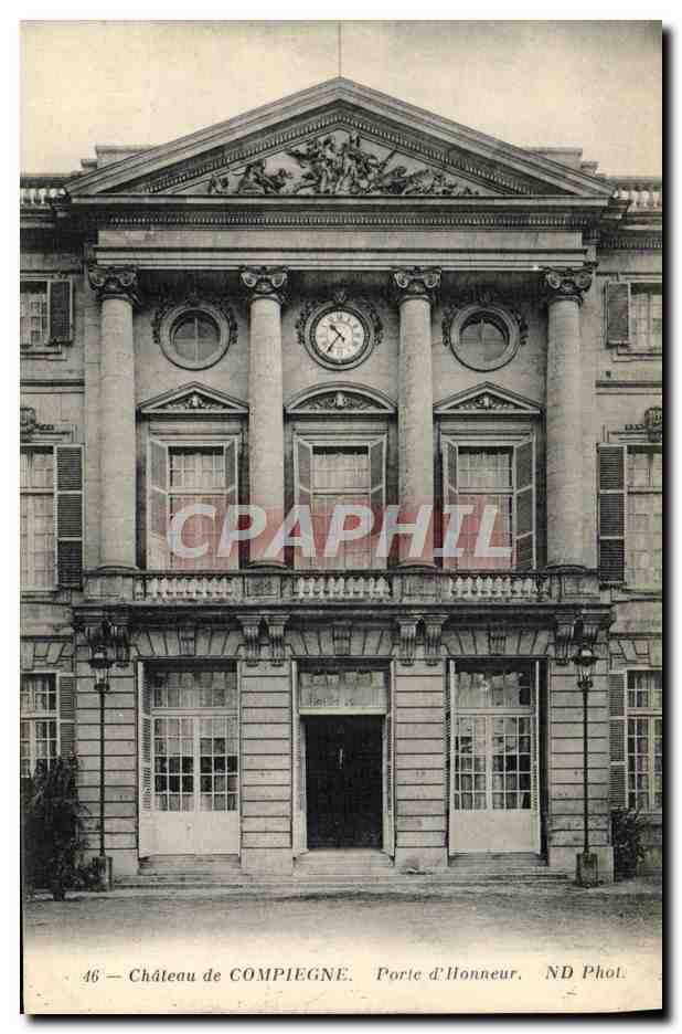 CPA Chateau de Compiegne Porte d'honneur