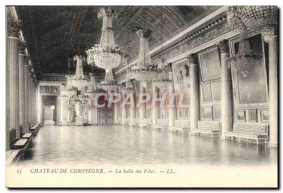 Château de Compiègne — La Salle des Fêtes — LL.