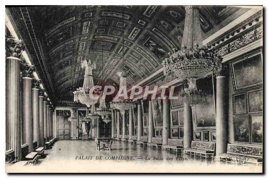 CPA Palais De Compiegne La Salles Des Fetes