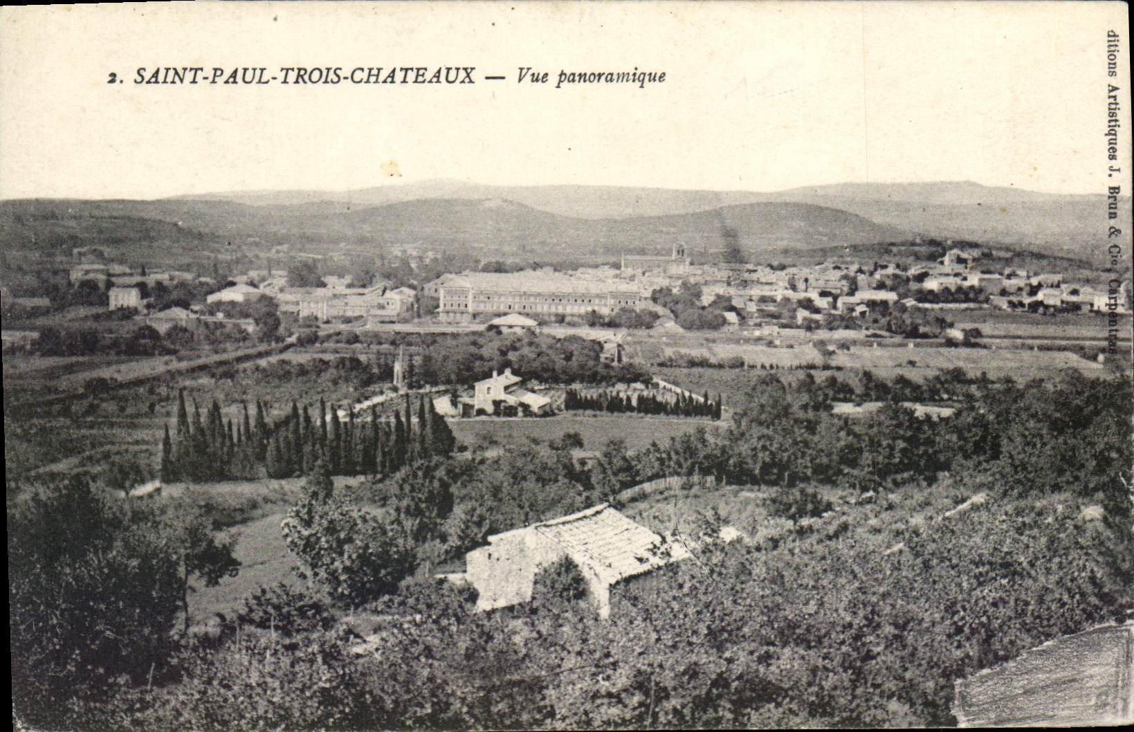 SAINT-PAUL-TROIS-CHATEAUX — Vue panoramique — Éditions Artistiques J. Braun & Cie, n°2