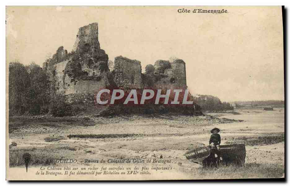 Côte d'Emeraude — Ruines du Château de Gilles de Bretagne — Éditeur GUILDO, n° de série non visible