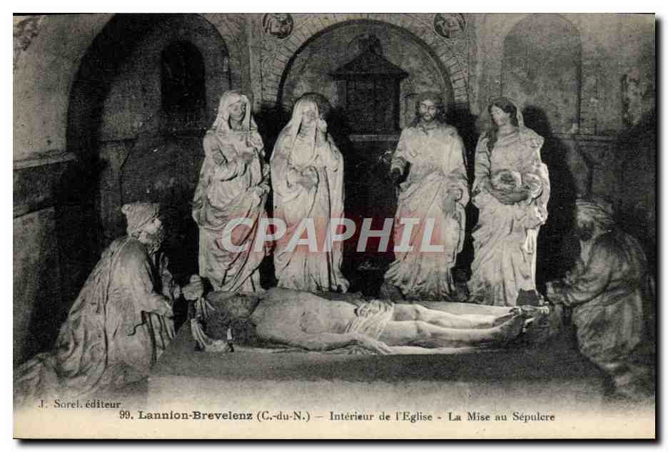 Intérieur de l'Église - La Mise au Sépulcre — J. Sorel, éditeur, n°99, Lannion-Brevelenz (C.-du-N.)