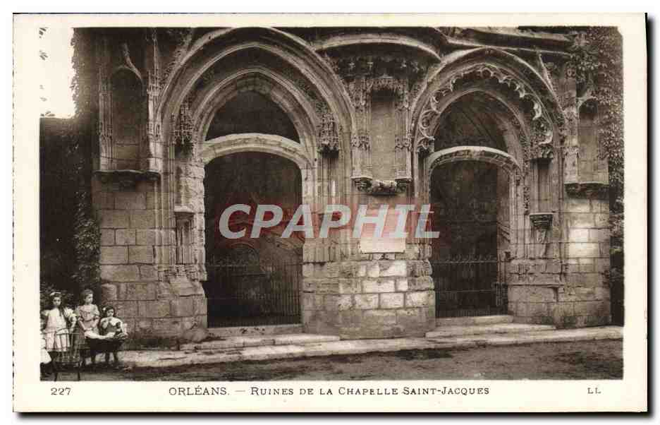 CPA Orleans Ruines De La Chapelle Saint Jacques