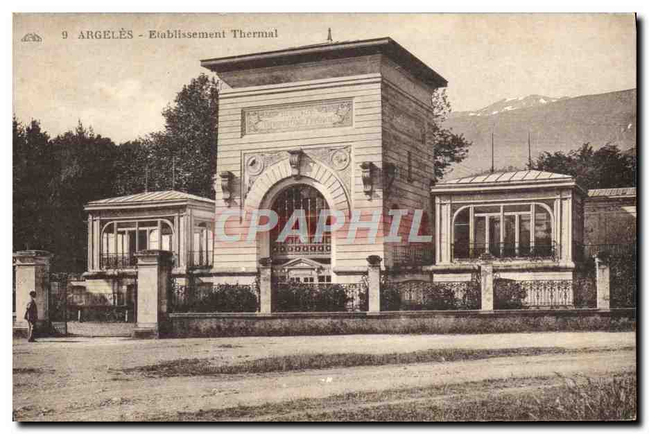Argelès - Établissement Thermal — éditeur : Cie Assurances des Arts Décoratifs, Strasbourg