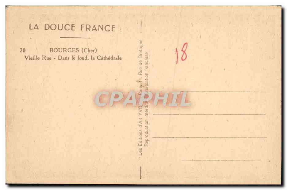 CPA Bourges Vieille Rue Dans le fond la Cathedrale — Rückseite