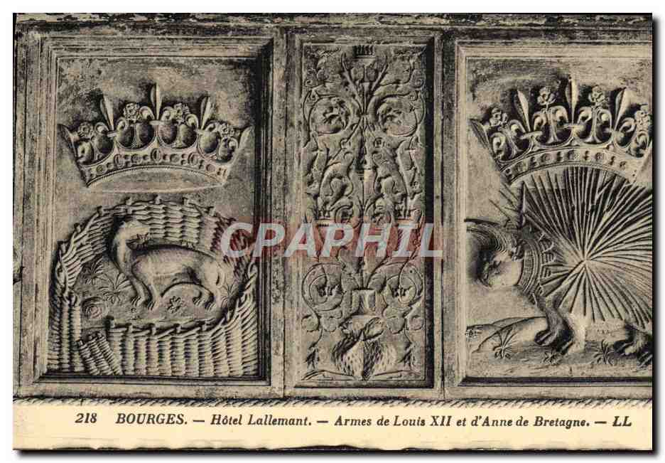 Bourges — Hotel Lallemant — Wappen von Ludwig XII und Anne von Bretagne — LL