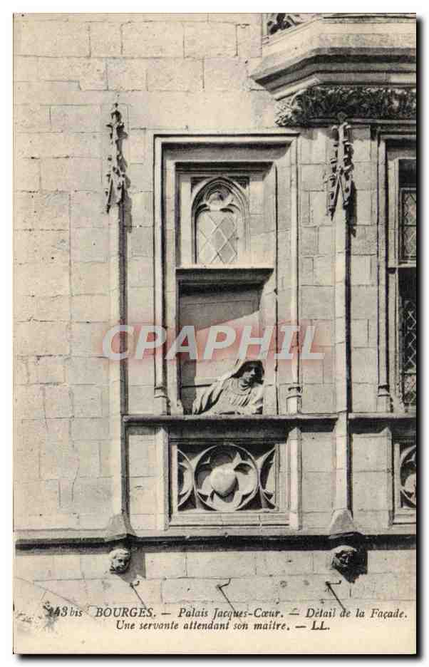 CPA Bourges Palais Jacques Coeur Detail de la Facade Une servante attendant son Maitre