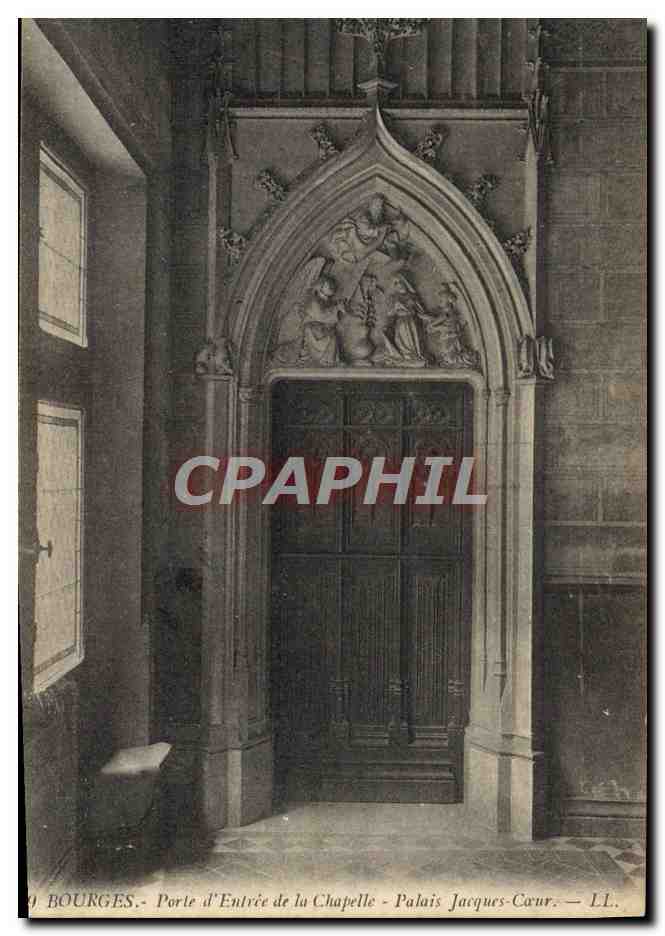CPA Bourges Porte d'Entree de la Chapelle Palais Jacques Coeur