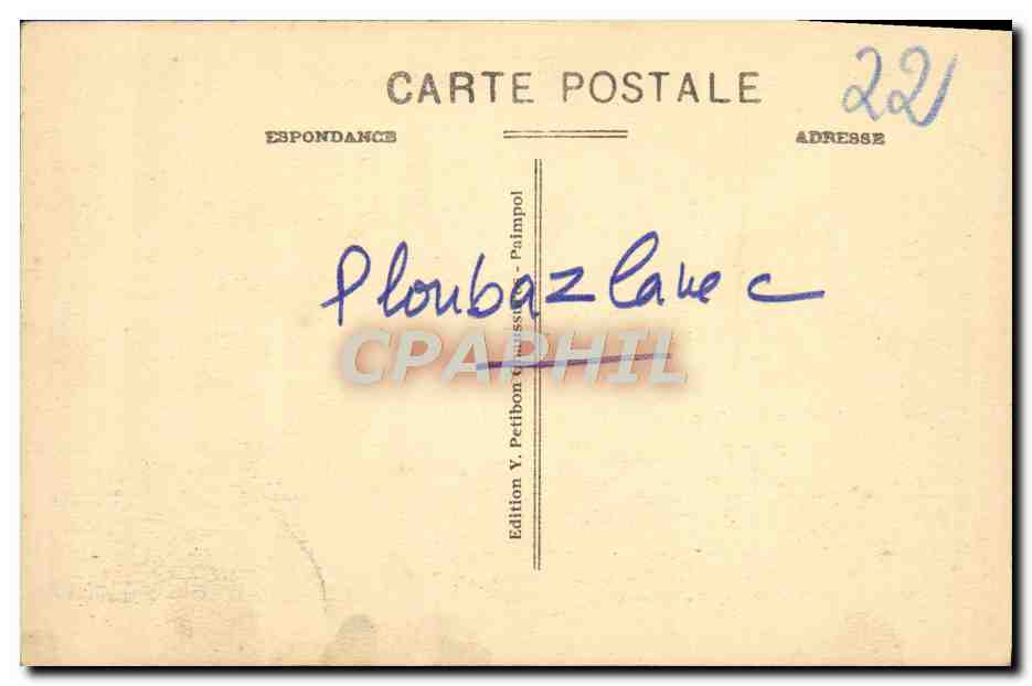 CPA Ploubazlanec Paimpol Pors Even oil Pierre Loti ecrivit Pecheurs d'Islande Chapelle de la Trinite vers le large — Rückseite