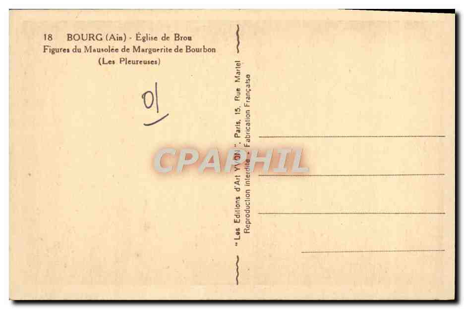 CPA Bourg Eglise de Brou Figures du Mausolee de Marguerite de Bourbon Les pleureuses — Verso