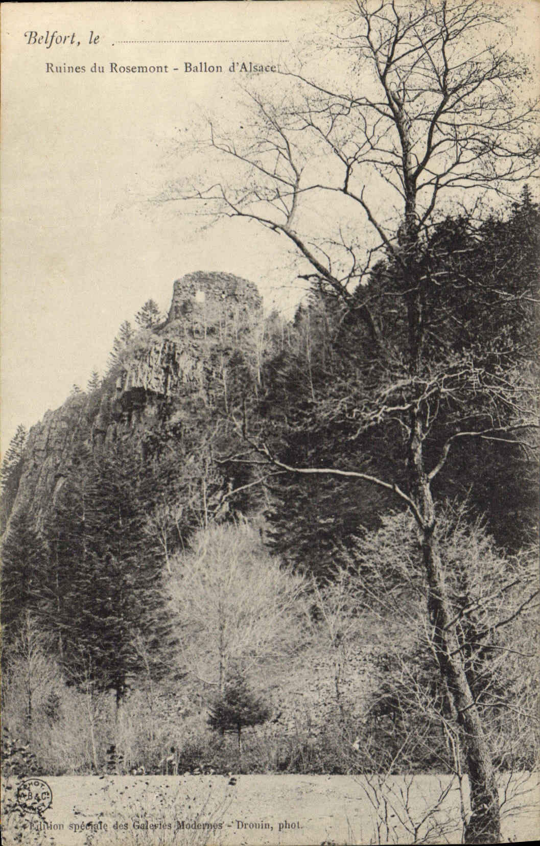 Belfort, le Ballon d'Alsace — Ruines du Rosemont — Édition spéciale des Galeries Modernes, Dronin phot.