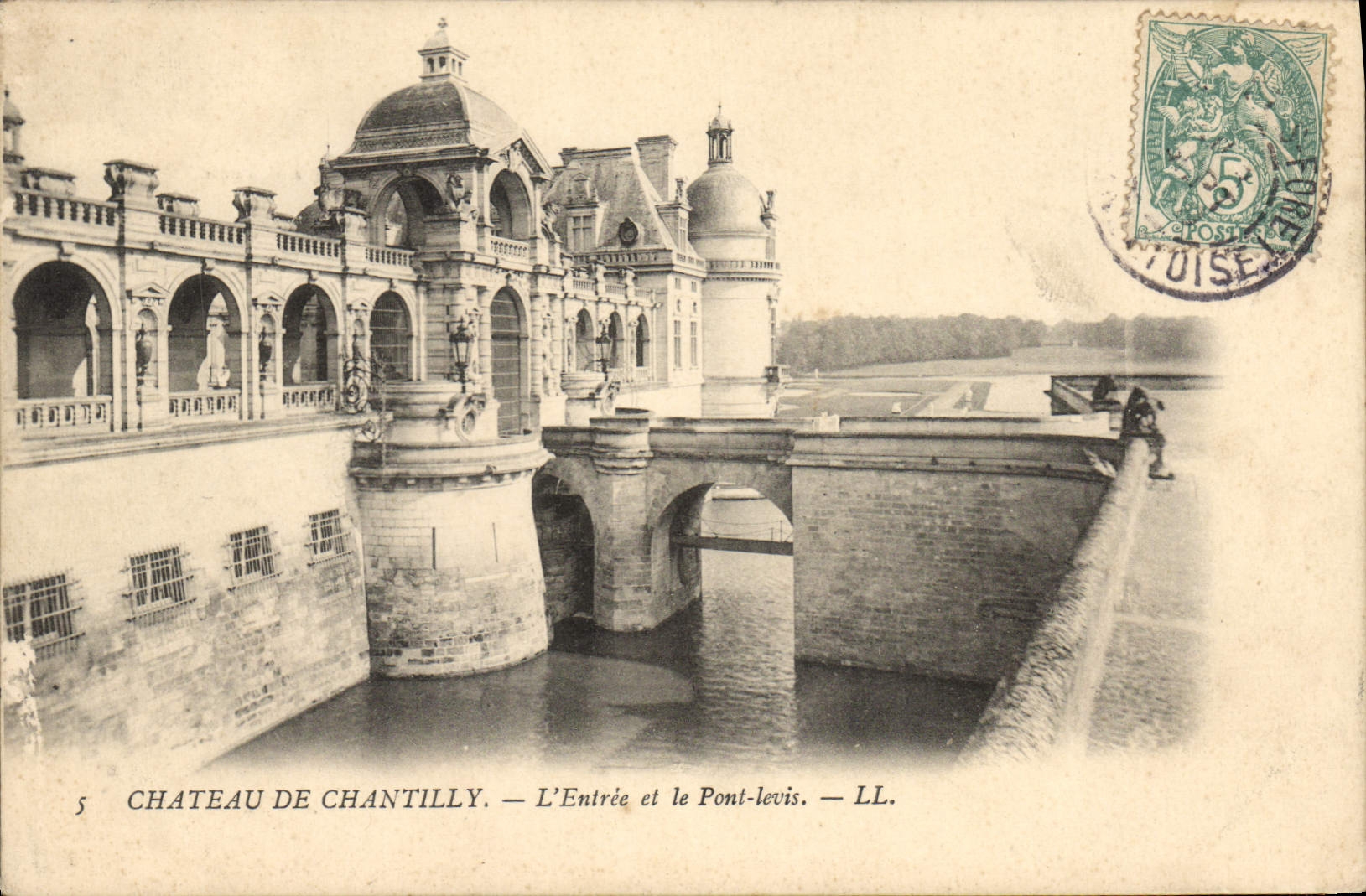 Château de Chantilly — L'Entrée et le Pont-levis — LL.