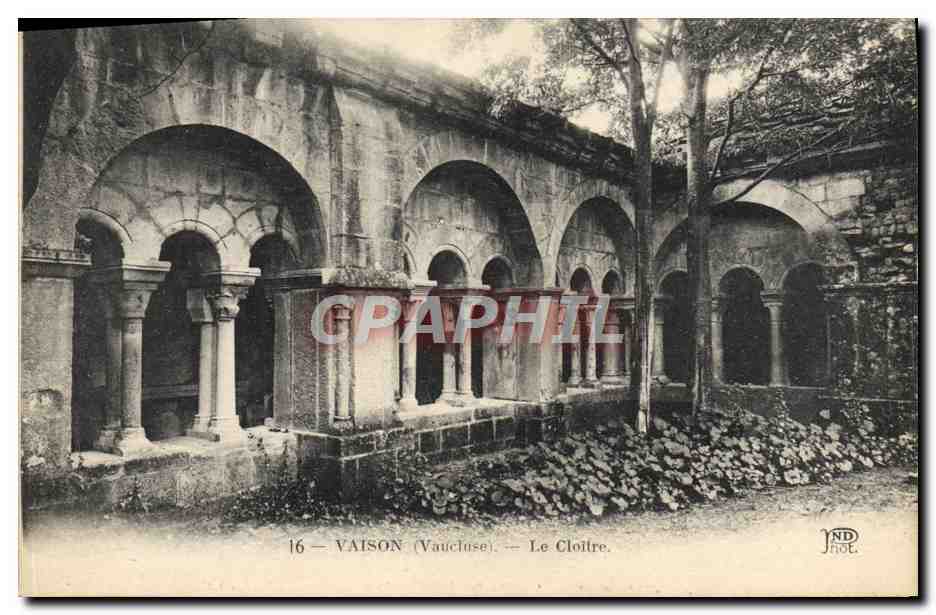 Vaison (Vaucluse) — Le Cloître — ND Phot. - Recto