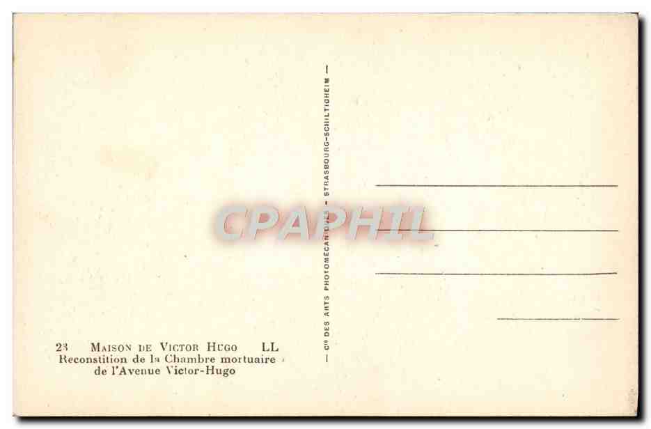 CPA Maison De Victor Hego Reconstition De La Chambre Mortuaire de l'avenue Victor Hugo Paris — Rückseite